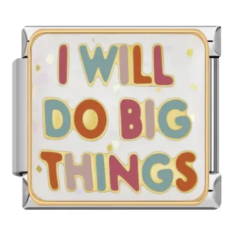 چارم ایتالیایی I Will Do Big Things | اکسسوری انگیزشی خاص