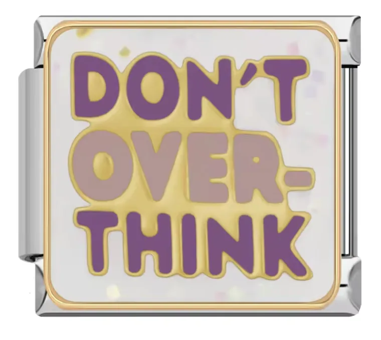 خرید چارم ایتالیایی Don't Over Think | اکسسوری خاص دستبند