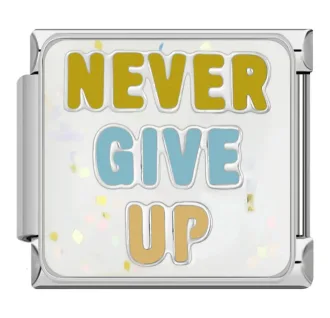 خرید چارم ایتالیایی Never Give Up | اکسسوری انگیزشی دستبند